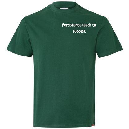 T-shirt "Persistence leads to sucess."